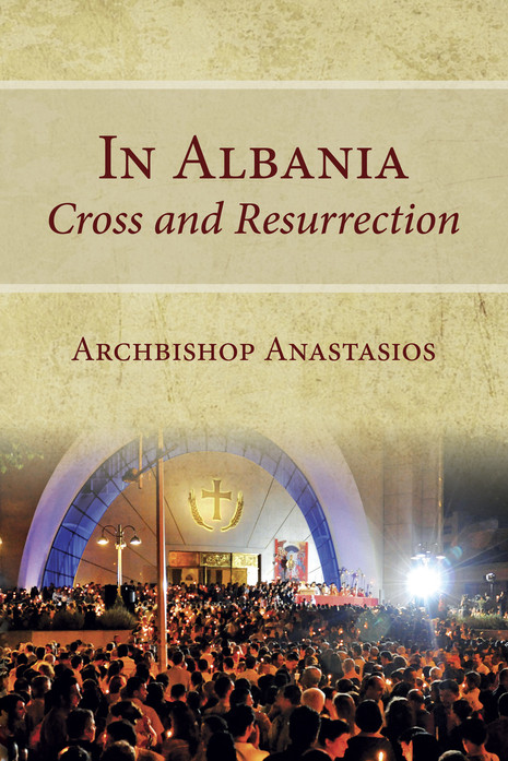 In Albania - Cross and Resurrection