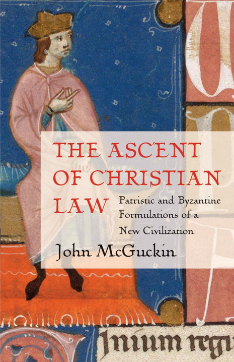 The Ascent of Christian Law