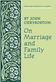 On Marriage and Family Life