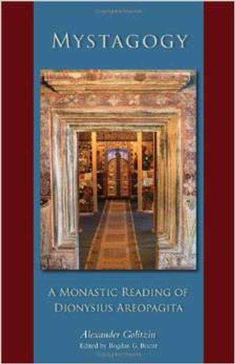 Mystagogy: A Monastic Reading of Dionysius Areopagita