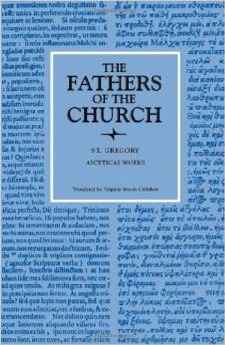 The Fathers of the Church: St. Gregory of Nyssa, Ascetical Works