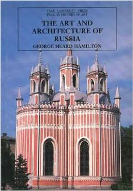 The Art and Architecture of Russia