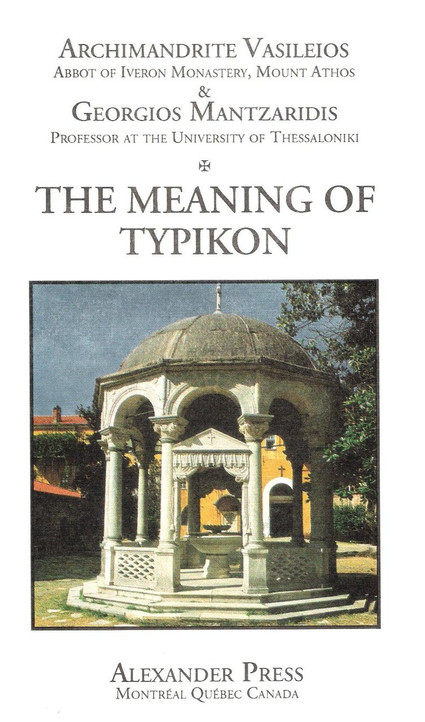 Mount Athos, Volume 8: The Meaning of Typikon