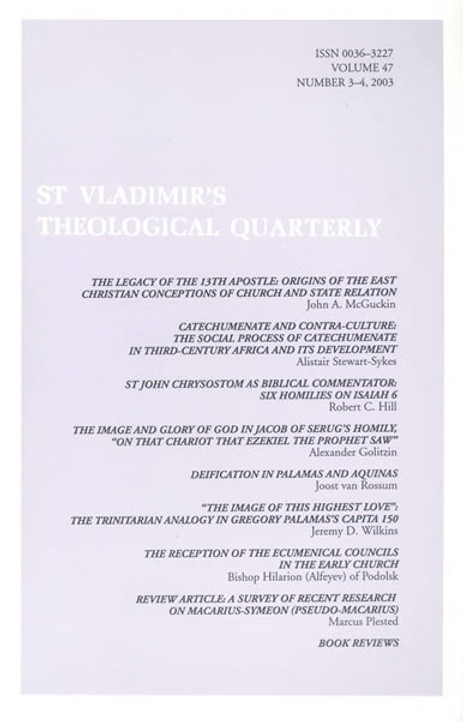 St Vladimir's Theological Quarterly, vol. 47, no. 3-4 (2003)