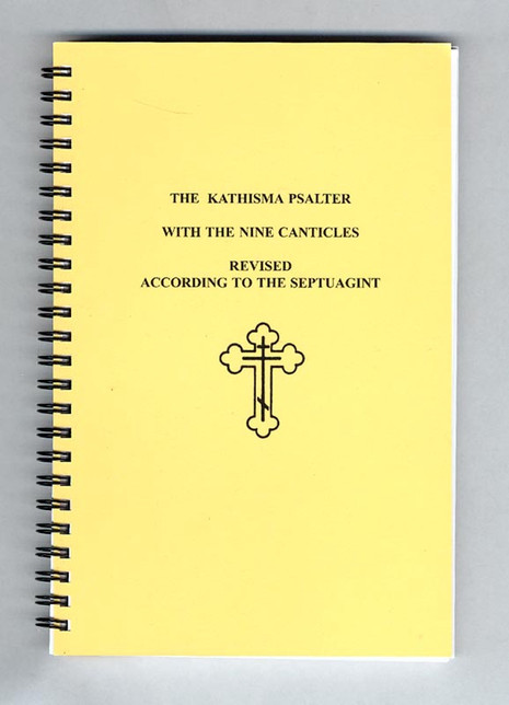 The Kathisma Psalter with the Nine Canticles