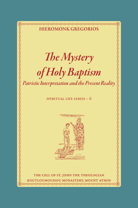 The Mystery of Holy Baptism