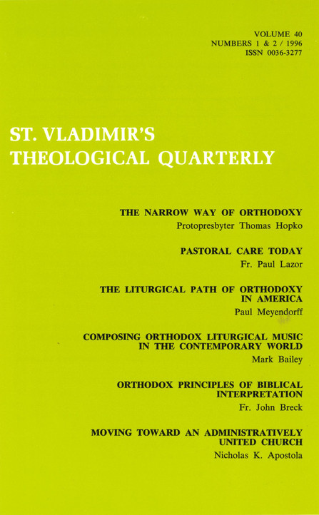 St Vladimir's Theological Quarterly, vol. 40, no. 1-2 (1996)