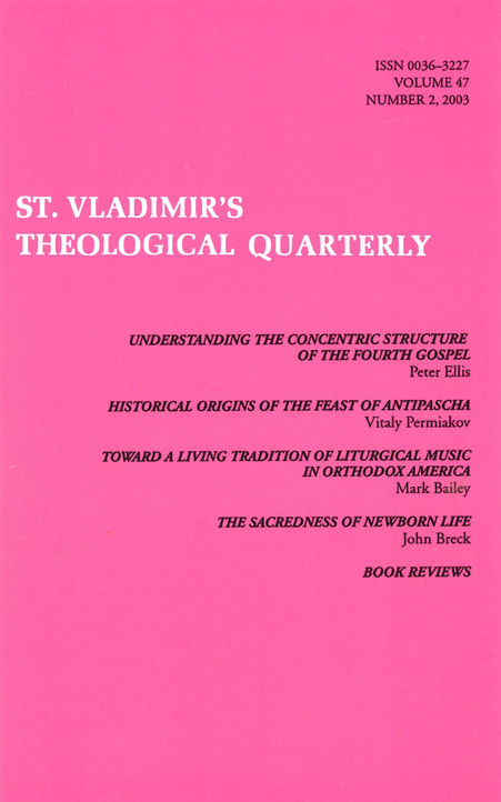 St Vladimir's Theological Quarterly, vol. 47, no. 2 (2003)