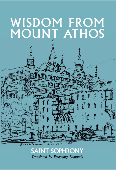 Wisdom from Mount Athos