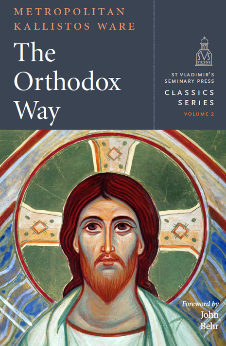 The Orthodox Way - Classics Series Vol. 2